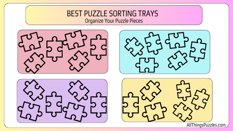 7 Best Puzzle Sorting Trays: Organize Your Puzzle Pieces