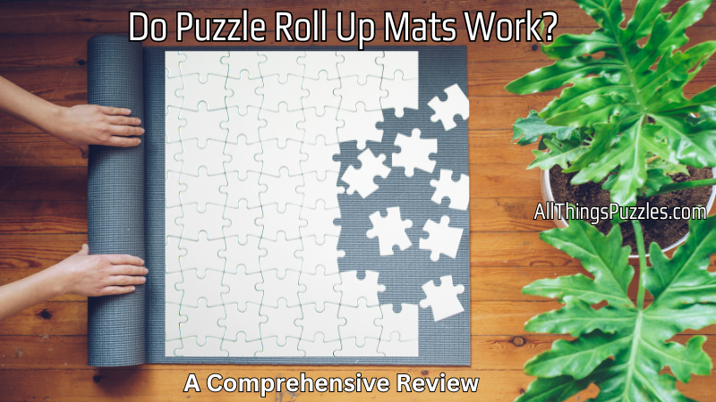 Do Puzzle Roll Up Mats Work