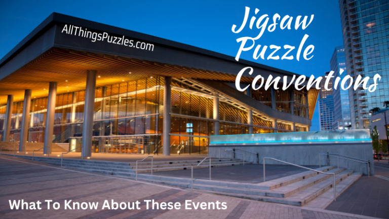 Jigsaw Puzzle Conventions: What To Know About These Events