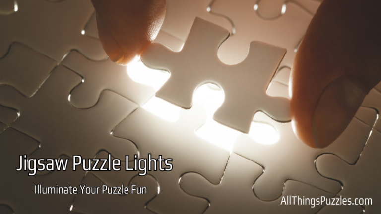 All About Jigsaw Puzzle Lights: Illuminate Your Puzzle Fun