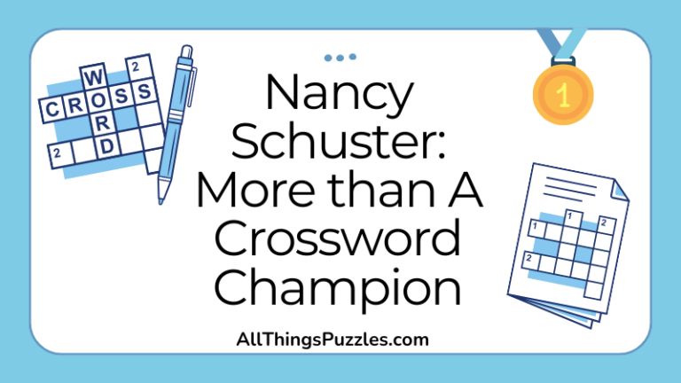 Nancy Schuster: More than A Crossword Champion