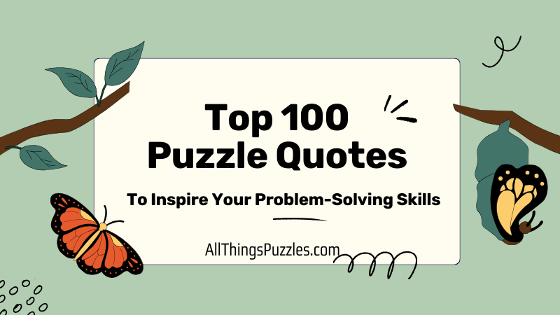 Top 100 Puzzle Quotes